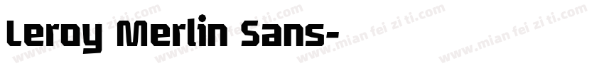 Leroy Merlin Sans字体转换